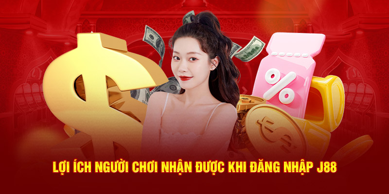 Đặc quyền người chơi nhận được khi đăng nhập J88